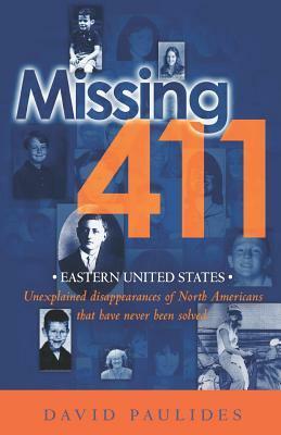 Missing 411: Eastern United States by David Paulides