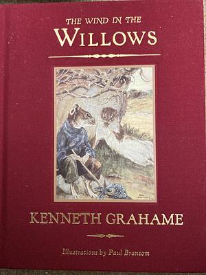 The Wind in the Willows by Kenneth Grahame