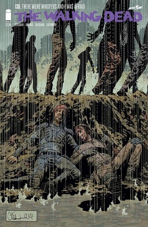 The Walking Dead, Issue #130 by Cliff Rathburn, Robert Kirkman, Charlie Adlard