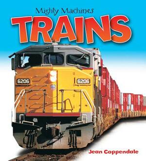 Trains by Jean Coppendale