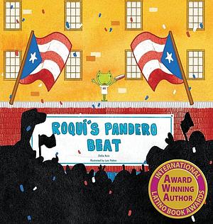 Roqui's Pandero Beat by Delia Ruiz, Delia Ruiz