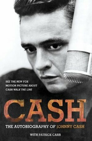 Cash: The Autobiography of Johnny Cash by Johnny Cash