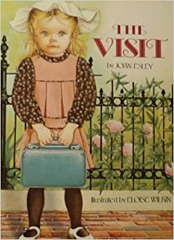 The Visit by Joan Esley