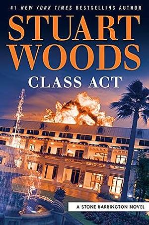 Class Act by Stuart Woods