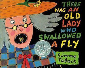 There Was An Old Lady Who Swallowed A Fly by Simms Taback