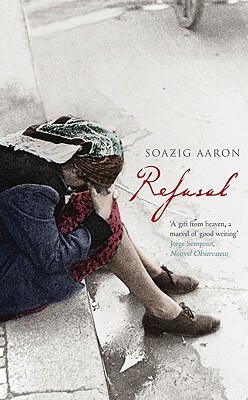 Refusal by Aaron, Soazig Aaron