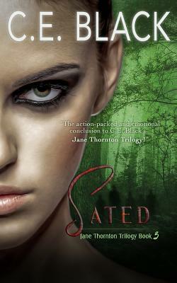 Sated by C. E. Black