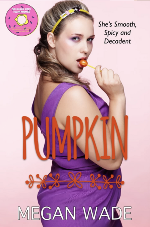 Pumpkin by Megan Wade