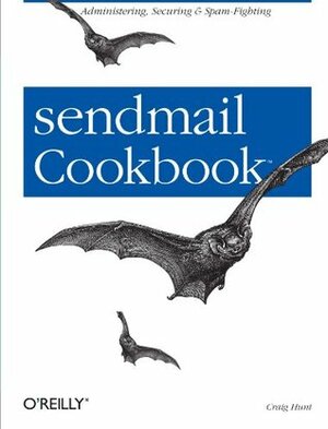 sendmail Cookbook by Craig Hunt