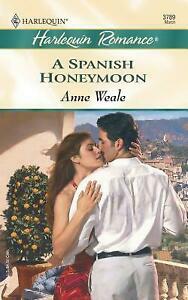 A Spanish Honeymoon by Anne Weale