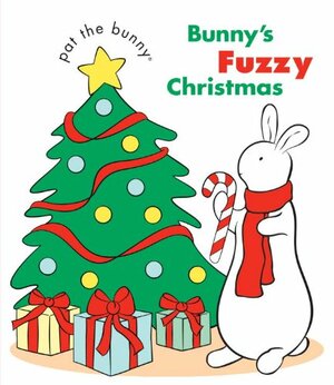 Bunny's Fuzzy Christmas by Golden Books