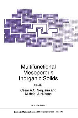 Multifunctional Mesoporous Inorganic Solids by 