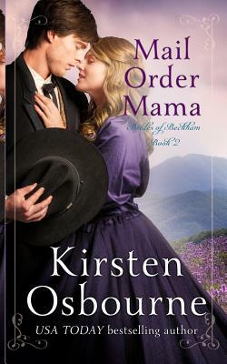 Mail Order Mama by Kirsten Osbourne