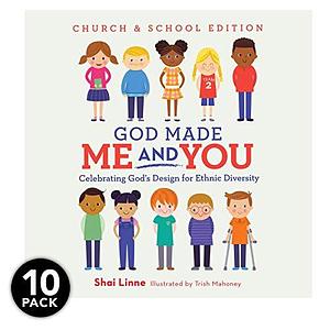 God Made Me and You Church and School Edition (10-Pack): Celebrating God's Design for Ethnic Diversity by Shai Linne