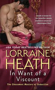 In Want of a Viscount by Lorraine Heath