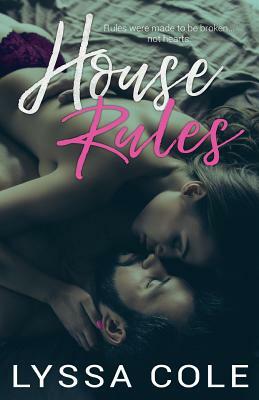 House Rules by Lyssa Cole