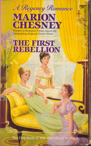 The First Rebellion by Marion Chesney