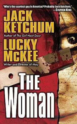 The Woman by Jack Ketchum, Lucky McKee