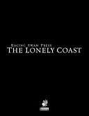 Raging Swan's the Lonely Coast by Creighton Broadhurst