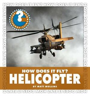 Helicopter by Matt Mullins