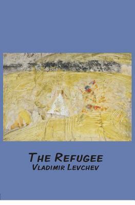The Refugee by Vladimir Levchev