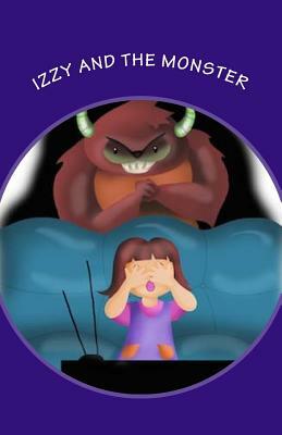 Izzy and the Monster by John Bower