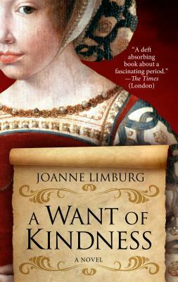 A Want of Kindness by Joanne Limburg