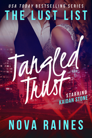 Tangled Trust by Nova Raines