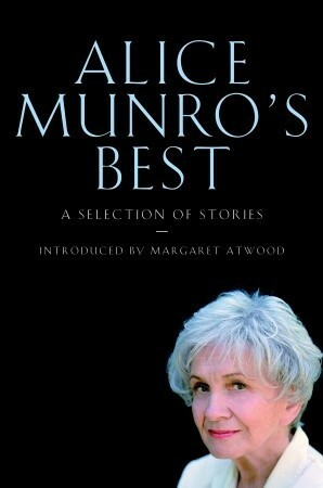 Alice Munro's Best: A Selection of Stories by Alice Munro