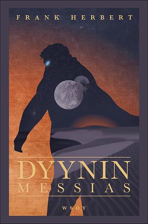 Dyynin messias by Frank Herbert