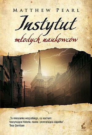 Instytut młodych naukowców by Matthew Pearl