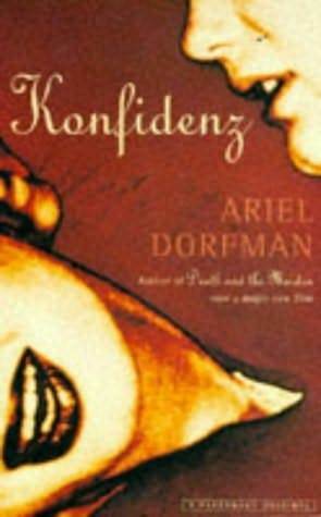 Konfidenz by Ariel Dorfman