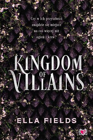 Kingdom of villains by Ella Fields