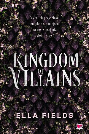 Kingdom of villains by Ella Fields