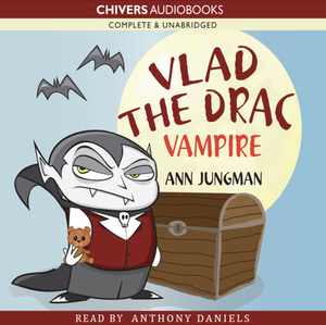 Vlad the Drac Vampire  by Ann Jungmann