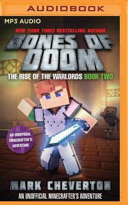 The Bones of Doom: An Unofficial Interactive Minecrafter's Adventure by Mark Cheverton