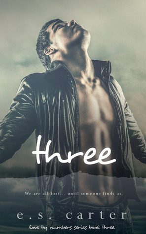 Three by E.S. Carter