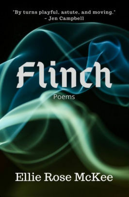 Flinch by Ellie Rose McKee