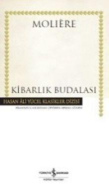 Kibarlık Budalası by Molière