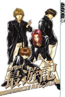 Saiyuki Reload, Vol. 6 by Kazuya Minekura