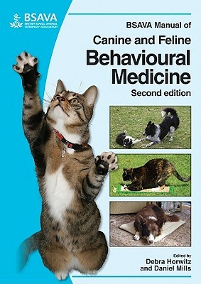 BSAVA Manual of Canine and Feline Behavioural Medicine [With CDROM] by 