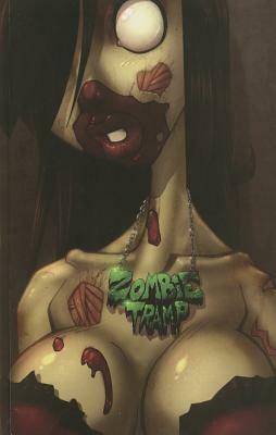 Zombie Tramp Volume 1 by Dan Mendoza