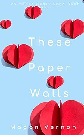 These Paper Walls by Magan Vernon