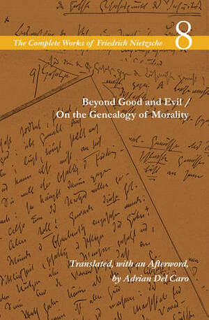 Beyond Good and Evil / On the Genealogy of Morality by Keith Ansell-Pearson, Adrian Del Caro, Friedrich Nietzsche