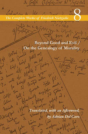 Beyond Good and Evil / On the Genealogy of Morality by Keith Ansell-Pearson, Adrian Del Caro, Friedrich Nietzsche