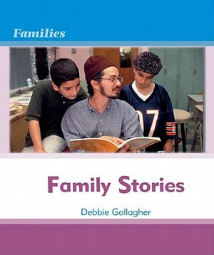 Family Stories by Kimberley Jane Pryor, Debbie Gallagher