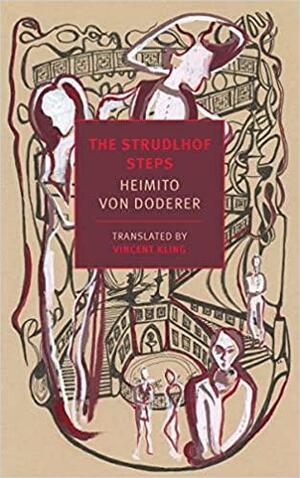 The Strudlhof Steps: The Depth of the Years by Heimito von Doderer