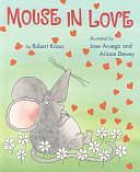 Mouse in Love by Robert Kraus