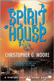 Spirit House by Christopher G. Moore