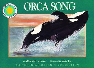 Orca Song by Michael Armour